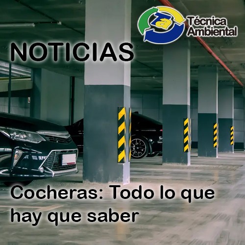 Cocheras: todo lo que hay que saber antes de invertir